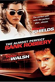 The Almost Perfect Bank Robbery (1997) M4ufree