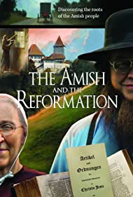 The Amish and the Reformation (2017) M4ufree