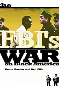 The FBIs War on Black America (1990) M4ufree