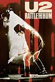U2 Rattle and Hum (1988) M4ufree
