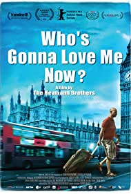 Whos Gonna Love Me Now (2016) M4ufree