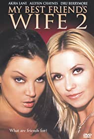 My Best Friends Wife 2 (2005) M4ufree