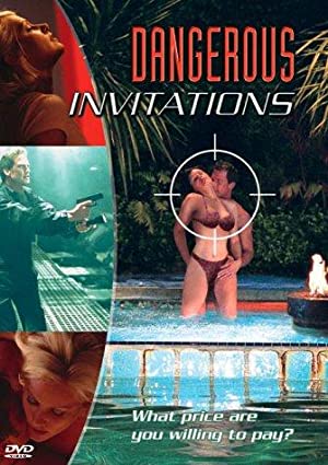 Dangerous Invitations (2002) M4ufree