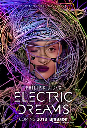Philip K. Dicks Electric Dreams (2017) StreamM4u M4ufree