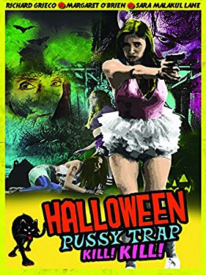 Halloween Pussy Trap Kill Kill (2017) M4ufree
