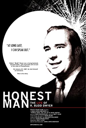 Honest Man The Life of R Budd Dwyer (2010) M4ufree