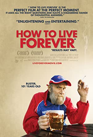 How to Live Forever (2009) M4ufree