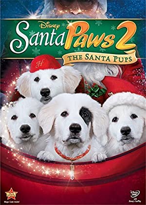 Santa Paws 2 The Santa Pups (2012) M4ufree