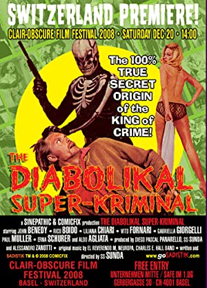 The Diabolikal SuperKriminal (2007) M4ufree