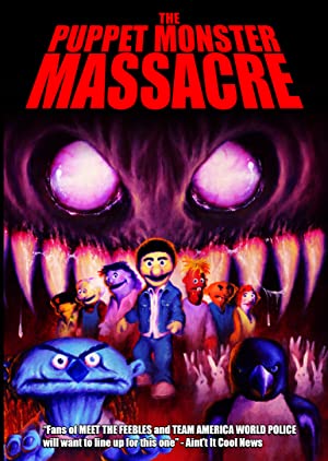 The Puppet Monster Massacre (2010) M4ufree