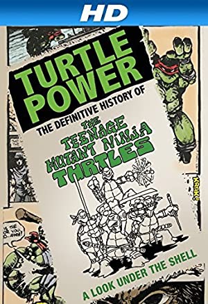 Turtle Power: The Definitive History of the Teenage Mutant Ninja Turtles (2014) M4ufree
