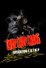 Chop Chop Chang Operation C H I M P (2019) M4ufree