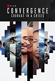 Convergence: Courage in a Crisis (2021) M4ufree