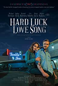 Hard Luck Love Song (2020) M4ufree