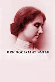 Her Socialist Smile (2020) M4ufree