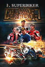 I, Superbiker The War for Four (2014) M4ufree