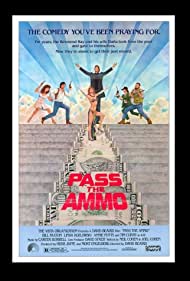 Pass the Ammo (1987) M4ufree