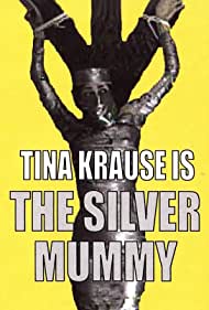 The Silver Mummy (2004) M4ufree