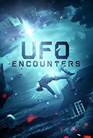 UFO Encounters (2019) M4ufree