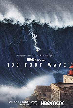 100 Foot Wave (2021 ) StreamM4u M4ufree
