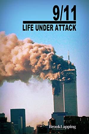 9/11: Life Under Attack (2021) M4ufree