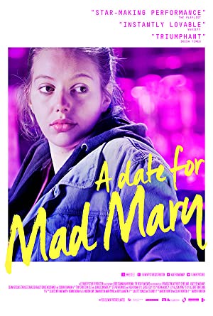 A Date for Mad Mary (2016) M4ufree