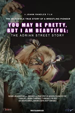 Adrian Street Story: You May Be Pretty, But I Am Beautiful (2019) M4ufree