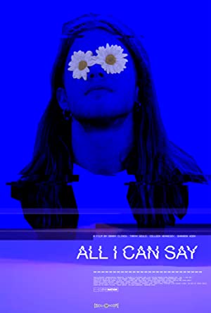 All I Can Say (2019) M4ufree