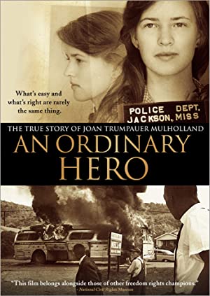 An Ordinary Hero: The True Story of Joan Trumpauer Mulholland (2013) M4ufree