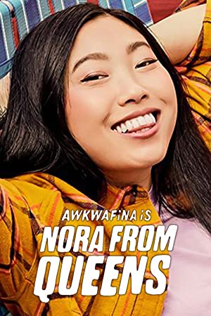 Awkwafina Is Nora from Queens (2020 ) StreamM4u M4ufree