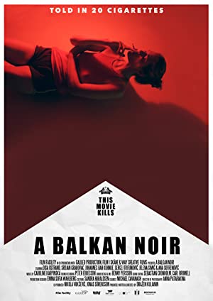 A Balkan Noir (2017) M4ufree