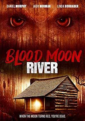 Blood Moon River (2017) M4ufree