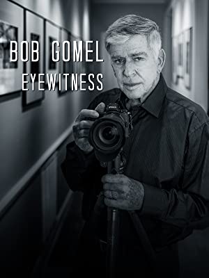 Bob Gomel: Eyewitness (2020) M4ufree