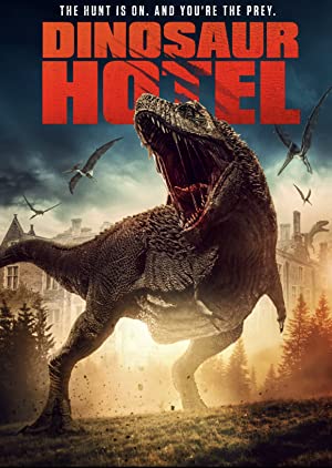 Dinosaur Hotel (2021) M4ufree