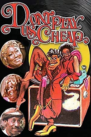 Dont Play Us Cheap (1972) M4ufree