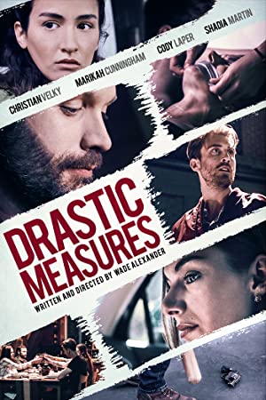 Drastic Measures (2019) M4ufree
