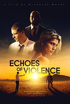 Echoes of Violence (2021) M4ufree