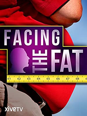 Facing the Fat (2009) M4ufree