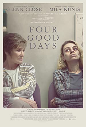 Four Good Days (2020) M4ufree