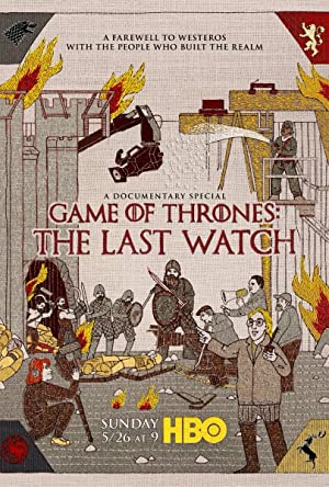 Game of Thrones: The Last Watch (2019) M4ufree
