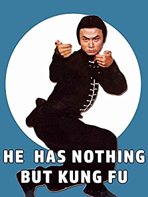He Has Nothing But Kung Fu (1977) M4ufree