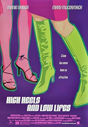 High Heels and Low Lifes (2001) M4ufree