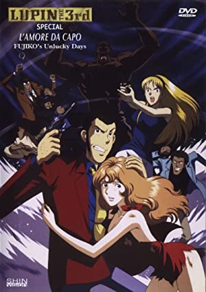 Lupin III: Da Capo of Love  Fujikos Unlucky Days (1999) M4ufree