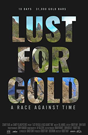 Lust for Gold: A Race Against Time (2021) M4ufree