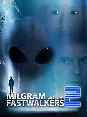 Milgram and the Fastwalkers 2 (2018) M4ufree