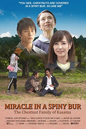 Miracle in a Spiny Bur: The Chestnut Family of Kasama (2018) M4ufree
