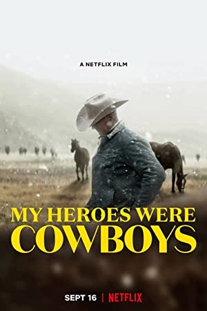 My Heroes Were Cowboys (2021) M4ufree