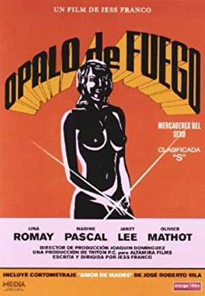 Ópalo de fuego: Mercaderes del sexo (1980) M4ufree