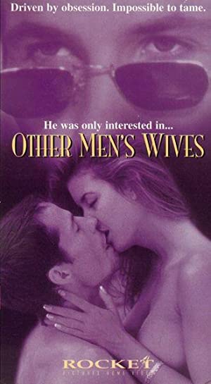 Other Mens Wives (1996) M4ufree
