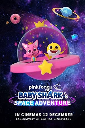 Pinkfong and Baby Sharks Space Adventure (2019) M4ufree